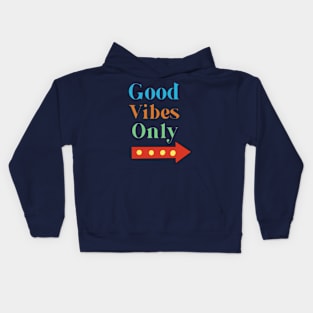 Good vibes Kids Hoodie